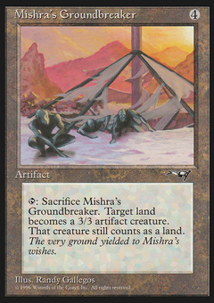 Mishra's Groundbreaker